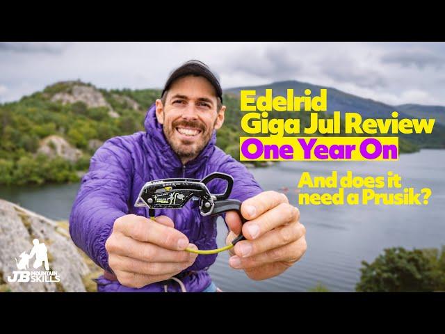 Edelrid Giga Jul belay device one year review and can you abseil on it without a Prusik?