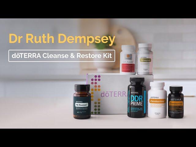 doTERRA Cleanse and Restore Kit with Dr Ruth Dempsey