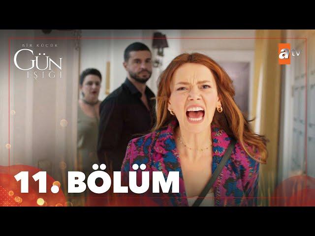 Bir Küçük Gün Işığı 11. Bölüm @atvturkiye