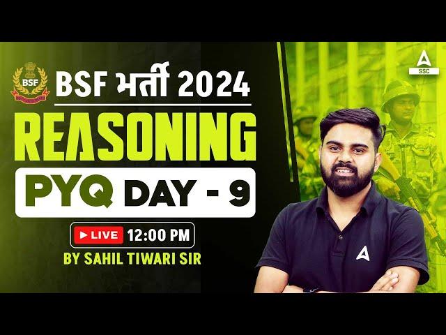 BSF Classes 2024 | BSF HCM & ASI Reasoning Class 2024 by Sahil Tiwari | Previous Year Questions #9