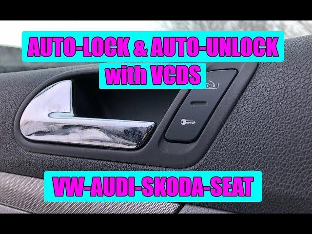 How to activate auto-lock & auto-unlock automatically with VCDS VW Audi Skoda Seat