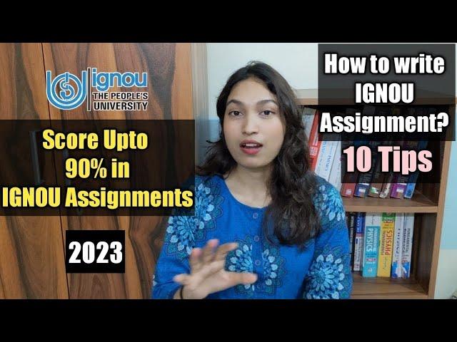 How To Write IGNOU Assignment 2023 and Score 90% |Importance of IGNOU Assignment @thebraingain