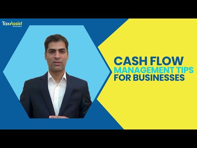 Cash flow management tips for businesses