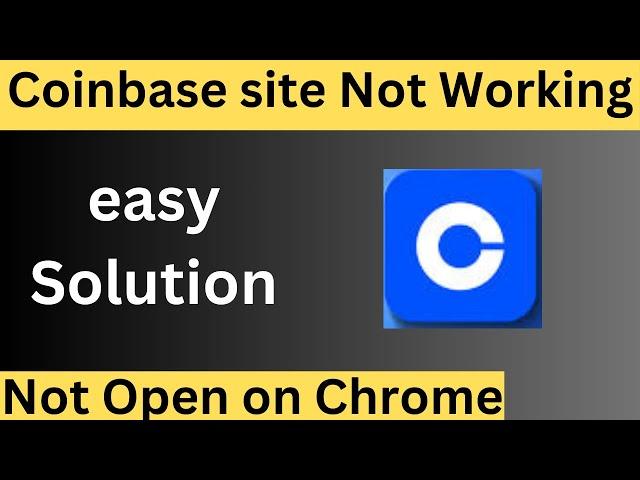 Fix Coinbase Website Not Working Not Opening lag issue on Chrome