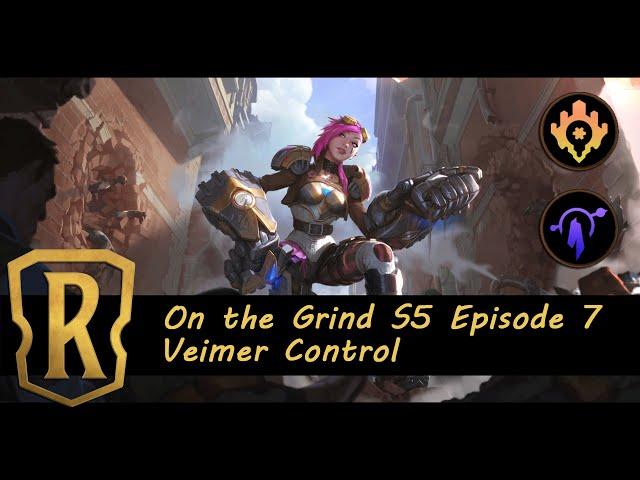 On the Grind S5 Episode 7: Veimer Control