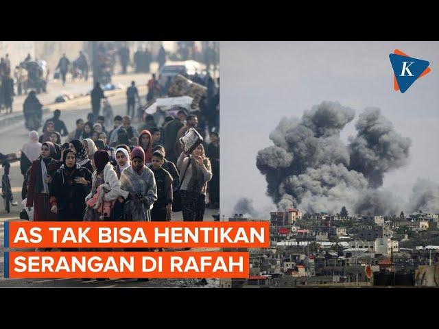 Di Balik Serangan Israel ke Rafah yang Tak Bisa Dihentikan AS