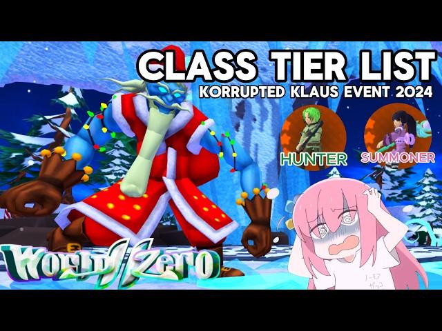 CLASS TIER LIST for Holiday Event in World Zero