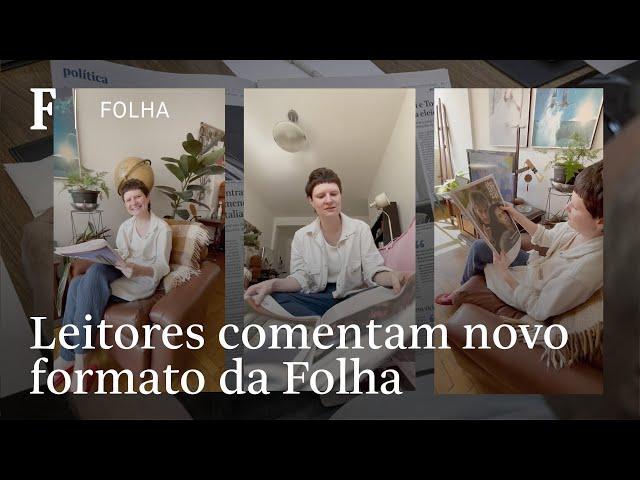 Leitores da Folha comentam o novo formato berliner do jornal