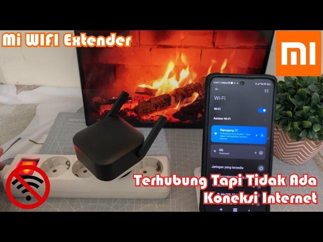 Tutorial Mengatasi Mi Wifi Extender Xiaomi Terhubung Tapi Tidak Ada Koneksi Internet,Ganti IP Manual