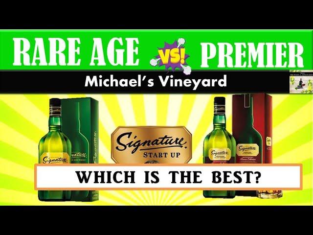 Signature rare age vs Premier grain | Whiskey Review | Which is the best?