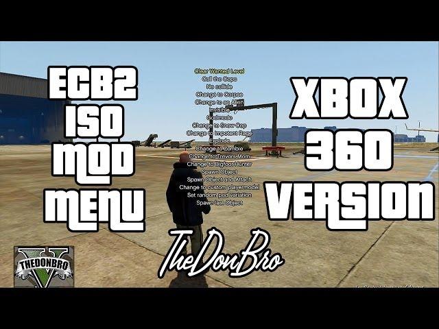 GTA 5 - ECB2's VCAHaxClient - ISO Mod Menu - Xbox360