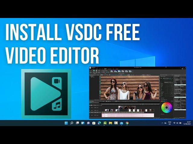 How To Install VSDC Free Video Editor On Windows 11