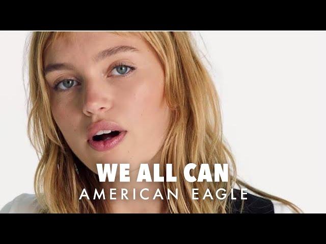 AEO Spring 2017 | WE ALL CAN | American Eagle