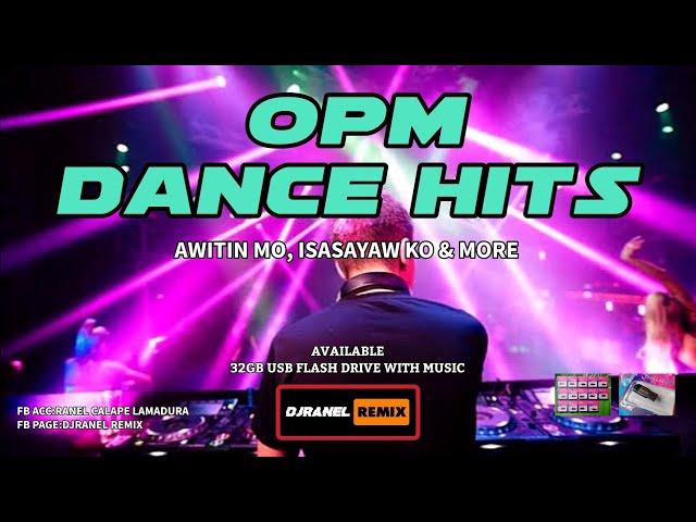 OPM DANCE HITS | 2024 REDRUM MIX | DJRANEL REMIX