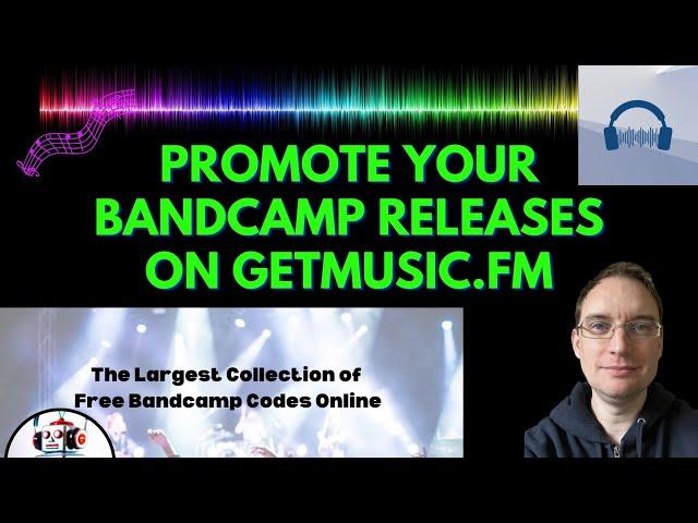 Promote your Bandcamp Release With Getmusic