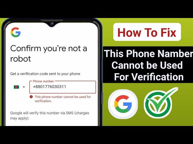 This phone number cannot be used for Verification | Gmail Account | Play Store | Problem Solve 2024