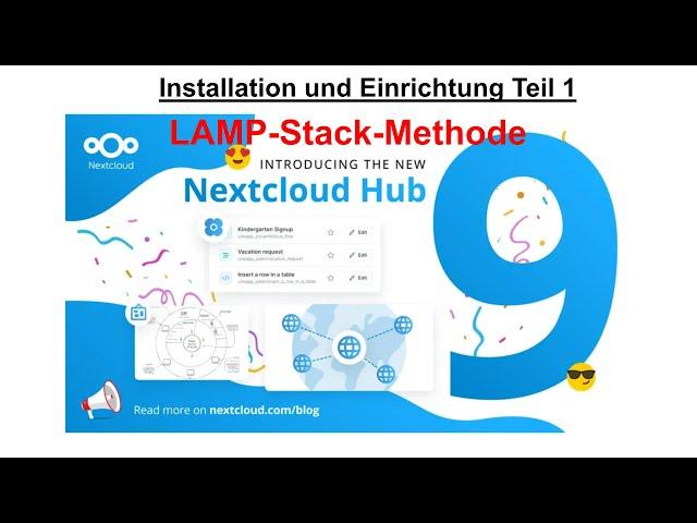 Installation von Nextcloud 30 I Teil 1/2 - LAMP-Stack-Methode