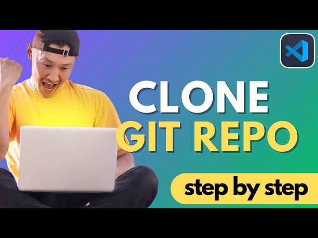 How to Clone a Project From GitHub in VSCode (2024 Update)