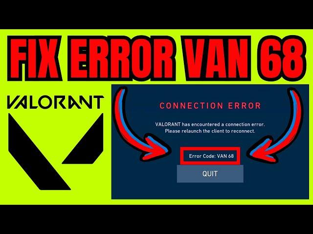 How To FIX Valorant Error VAN 68 (VAN 68 Error FIX)