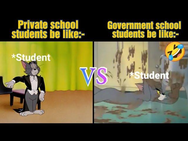 Government School VS. Private School ( Tom and jerry funny meme )