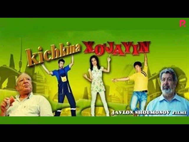 Kichkina xo'jayin (o'zbek film) | Кичкина хужайин (узбекфильм) #UydaQoling