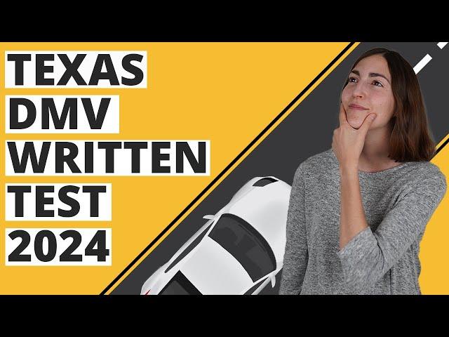 Texas DMV Written Test 2024 (60 Questions with Explained Answers)