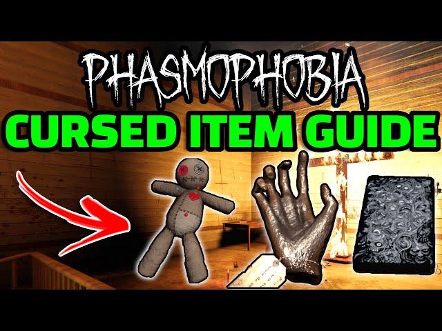 EVERYTHING YOU Need to Know about Cursed Items in Phasmophobia