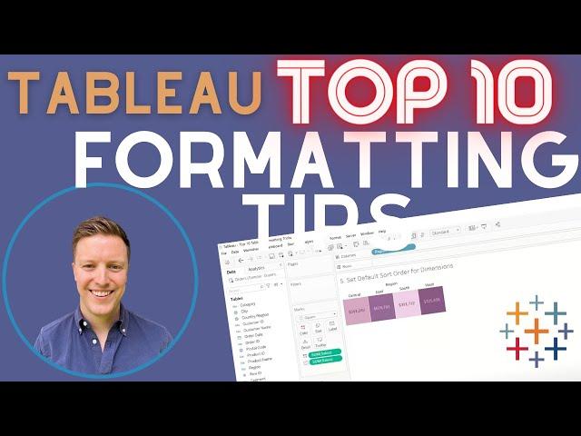 Top 10 Tableau Formatting Tricks