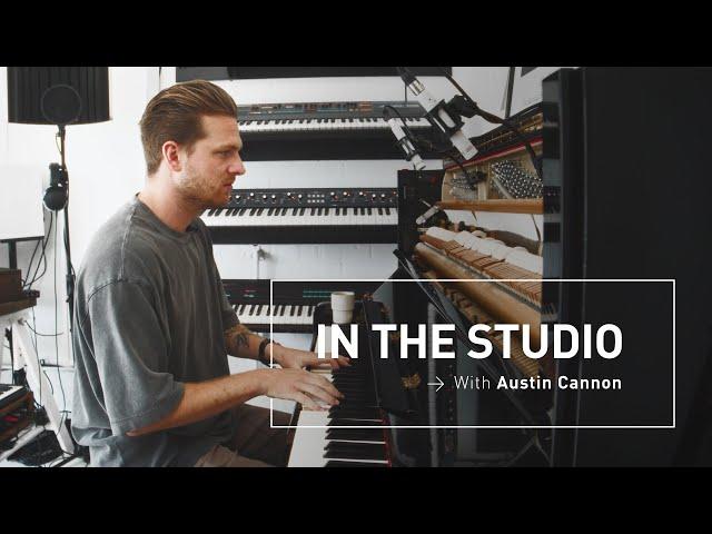 Perfecting a Home Studio Workflow with Austin Cannon