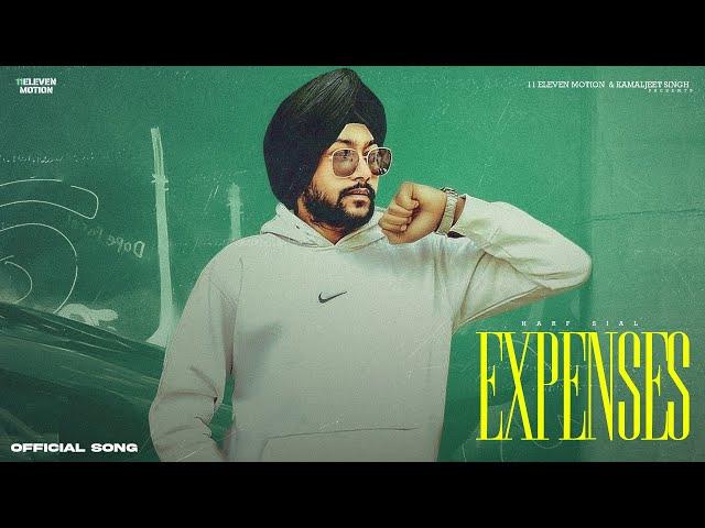 Expenses | Harf Sial | Takkar Music | 11Eleven Motion | Latest Punjabi Song 2024