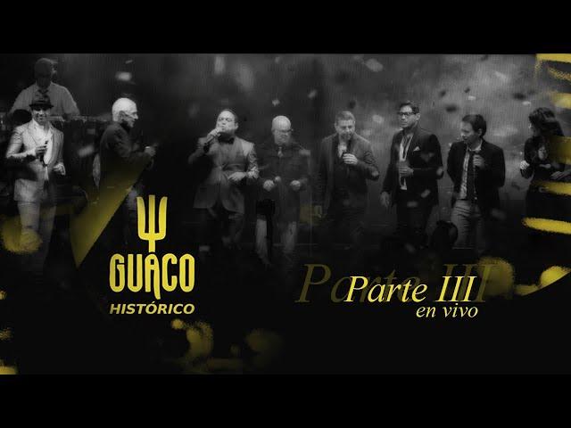 GUACO HISTORICO Live Concert Part 1