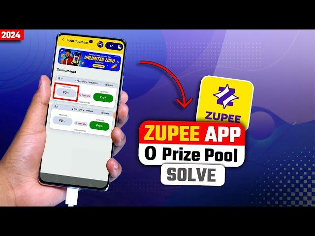  ZUPEE 0 Prize Pool | ZUPEE Prize Pool 0 Problem | ZUPEE Ludo Problem 2024