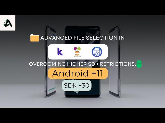 Ultimate Guide: File Picking in MIT App Inventor & Kodular for Latest Android SDKs