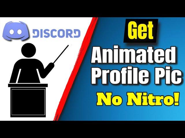 How to Get Animated Profile Picture Without Having Discord Nitro