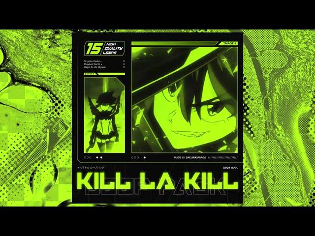 FREE LOOP + MIDI PACK 2021 "Kill La Kill" [Trippie Redd, Rage, Playboi Carti, Hyperpop]