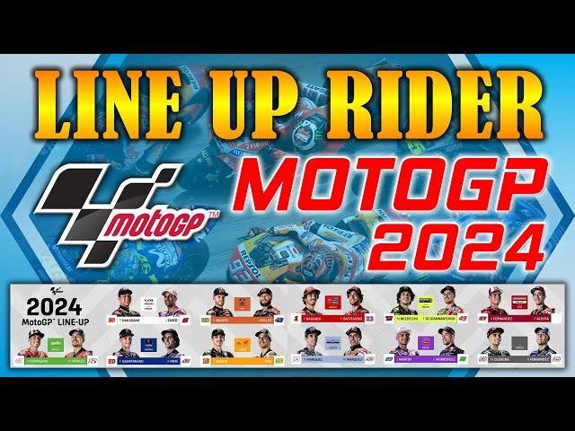 Daftar Pembalap MotoGP 2024 | Line Up Motogp 2024 | Susunan Team Rider Motogp 2024 | Motogp Hari Ini