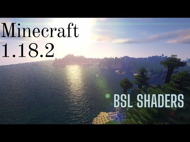 BSL Shaders for Minecraft 1.18.2 | TOP Best Shaders & Download Link