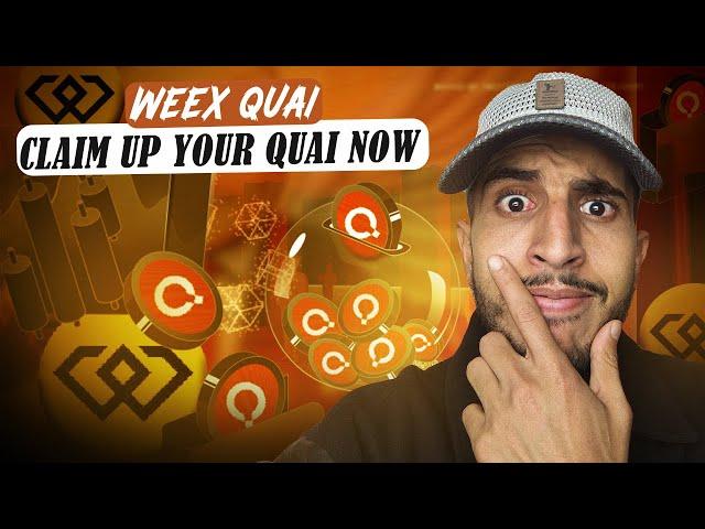 The Exclusive Airdrop WEEX QUAI  Claim up to $10,000 worth of QUAI NOW !!