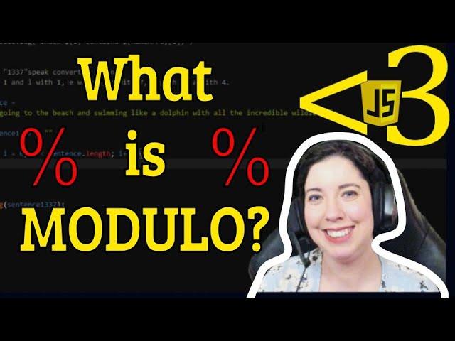 What is MODULO? | JavaScript in LESS-THAN 3 | JavaScript Beginner Series