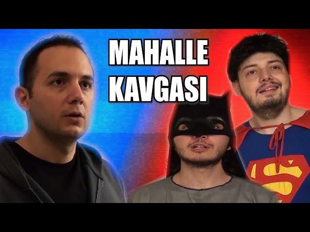 Hakan Muhafız vs Superman & Batman | MAHALLE KAVGASI