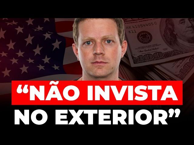 POR QUE INVESTIR NO EXTERIOR AGORA É BURRICE?