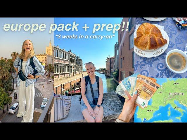 PACK + PREP for EUROPE ️ how to pack for 3 weeks in a carry-on, capsule wardrobe, + travel tips