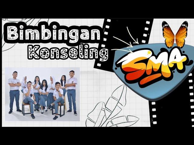 Bimbingan Konseling SMA