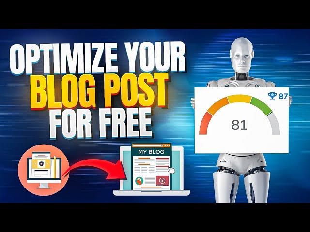 How To Optimize & Format Your Blog Post For Completely FREE (80+ SEO Score)