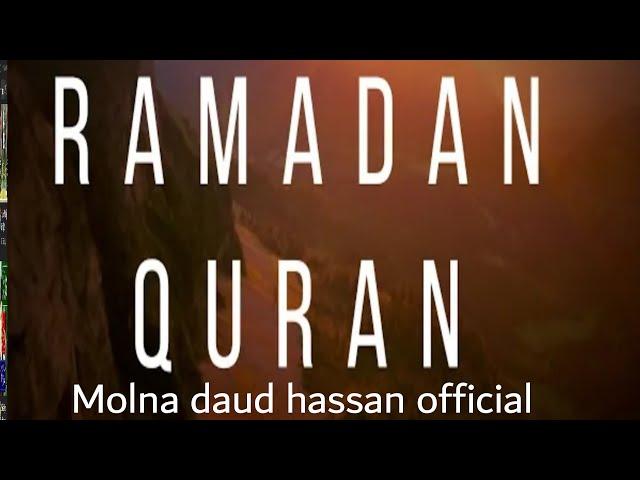 Rmadan Quran.... ️...... az molna daud hassan.. 2 4 2022