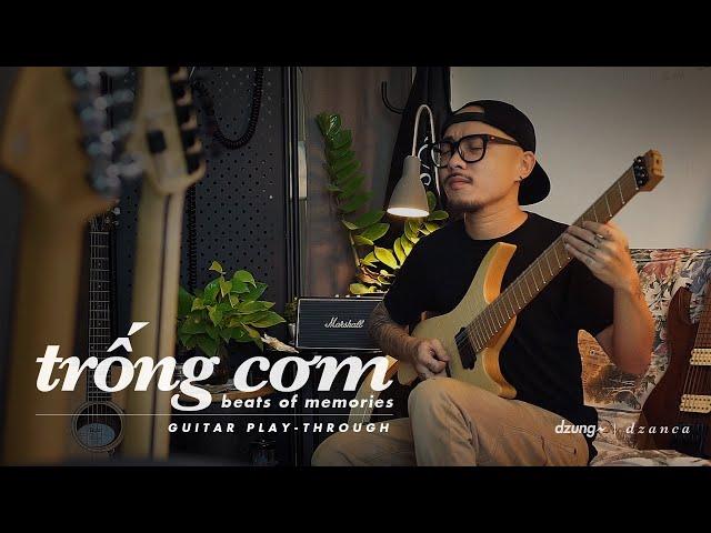 Dzung - Trống Cơm (Beats of Memories) - [Guitar Play-Through]