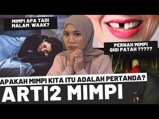 MIMPI APA TADI MALAM WAK ? MITOS DARI ARTI-ARTI MIMPI