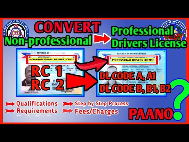 CHANGE CLASSIFICATION  - Non Professional Drivers License Code to Professional Drivers License Code