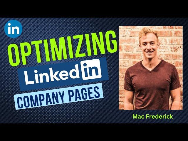 Optimize A Company LINKEDIN Page (Grow on Linkedin )