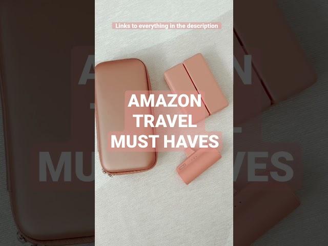 AMAZON TRAVEL MUST HAVES